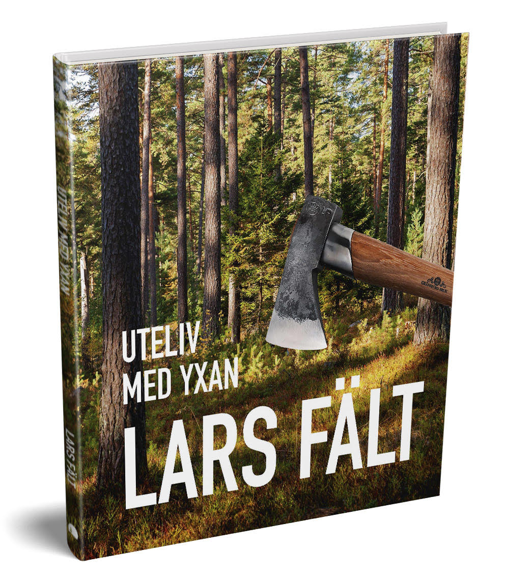 Outdoor Life with an Axe - Lars Fält